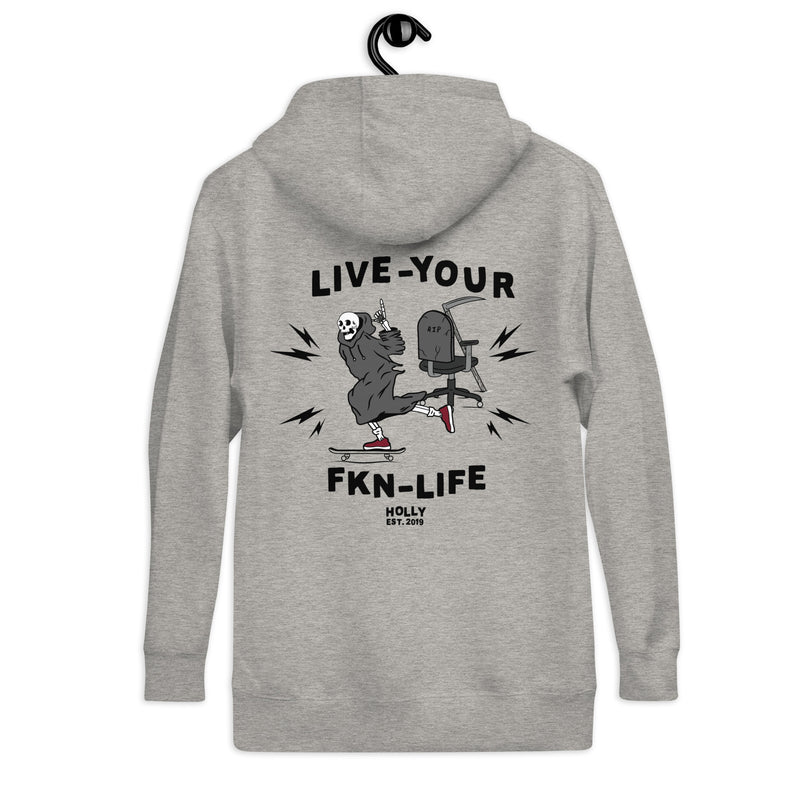 Fkn life Unisex Hoodie