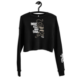 Dont kill my vibe Crop Sweatshirt